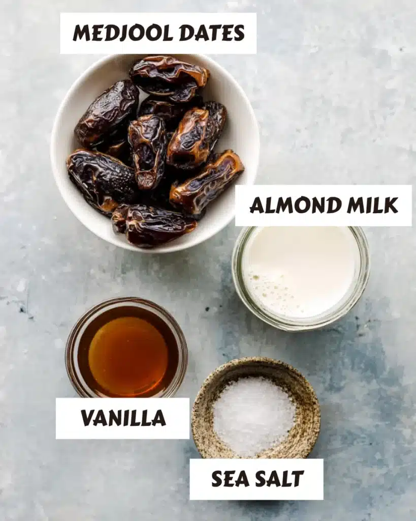 Dates Caramel Sauce Recipe – A Healthy, 3-Ingredient Natural Sweetener 5 Flat-lay photo of Medjool dates, almond milk, sea salt, and vanilla extract — ingredients for a vegan date caramel sauce.